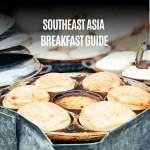 Southeast Asia breakfast guide — 15 must-try morning dishes across the region